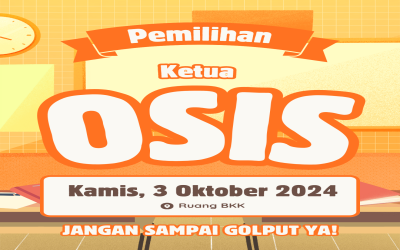 Pemilihan Ketua Organisasi Siswa Intra Sekolah (OSIS) Masa Bakti Tahun 2024 / 2025